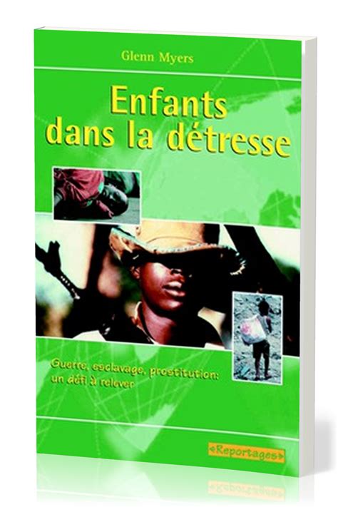 Enfants Dans La D Tresse Guerre Esclavage Prostitution Un D Fi