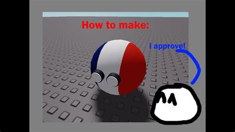 How To Make A Countryball In Roblox Studio Youtube