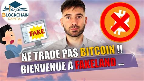 Ne Trade Pas Bitcoin Bienvenue Fakeland Youtube