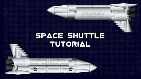 How To Build Space Shuttle In Spaceflight Simulator Free Version No