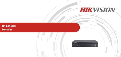 Ds 6916udi Hikvision Decoder 16x Hdmi 128 Decoding Channels