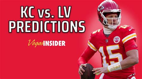 Week 18 Nfl Picks And Predictions Kansas City Chiefs Vs Las Vegas