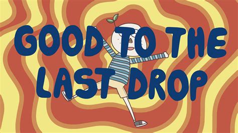 Good to the Last Drop | 2D Animation :: Behance