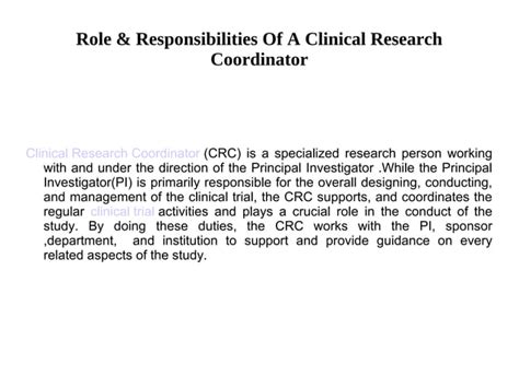 Role And Responsibilities Of A Clinical Research Coordinator Ppt