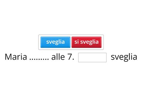 Forma Riflessiva Vs Non Riflessiva Complete The Sentence