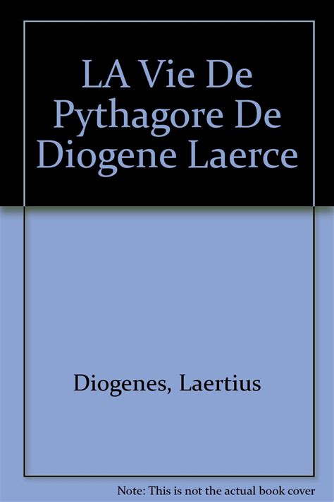 Amazon La Vie De Pythagore De Diogene Laerce Diogenes Laertius