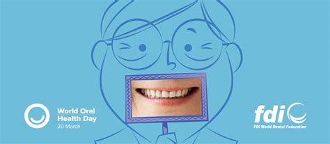 Be Proud Of Your Mouth The Importance Of World Oral Health Day City