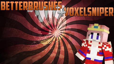 Télécharger BetterBrushes + VoxelSniper [1.7 - 1.8] - YouTube