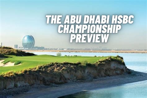 First Look The Abu Dhabi Hsbc Championship