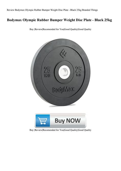 Review Bodymax Olympic Rubber Bumper Weight Disc Plate Black 25kg Branded Things By Jayla