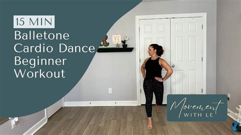 15 Minute Beginner Cardio Dance Balletone Low Impact And Apartment Friendly Full Body Workout