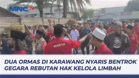 Rebutan Hak Kelola Limbah Pabrik Dua Kubu Ormas Di Karawang Terlibat