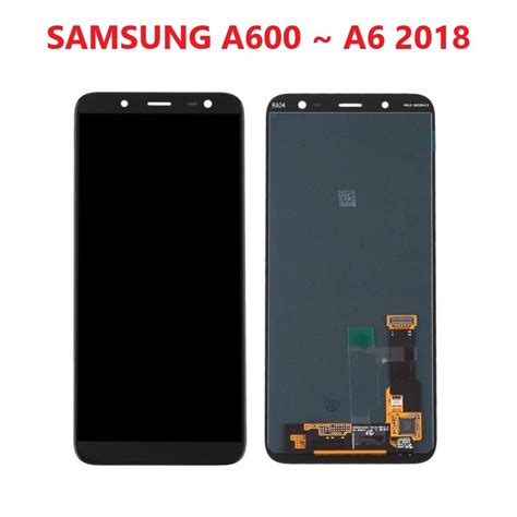 Jual LCD SAMSUNG GALAXY A6 2018 A600 A600F FULLSET TOUCHSCREEN