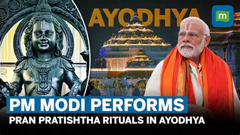 Pm Narendra Modi Performs Rituals Of Ram Lallas Pran Pratishtha In Ayodhya Ram Mandir Youtube