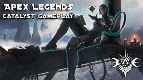 Apex Legends Season Catalyst Gameplay Youtube