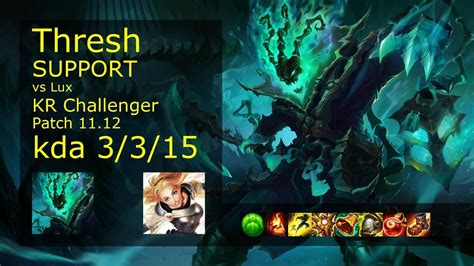 Thresh Support Vs Lux Kr Challenger Patch Gameplay