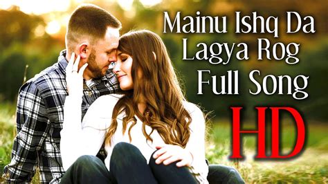 Mainu Ishq Da Lagya Rog Official Video Song Tulsi Kumar Khushali