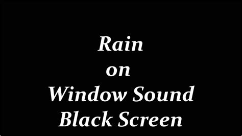 Rain On Window Sound Black Screen 10 Hours Rain Whitenoise Youtube