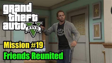 GTA 5 Walkthrough Gameplay Mission Friends Reunited YouTube