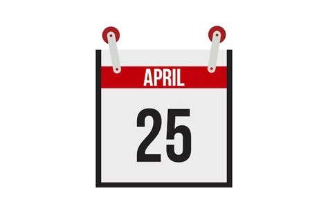 Premium Vector April 25 Calendar On White Background