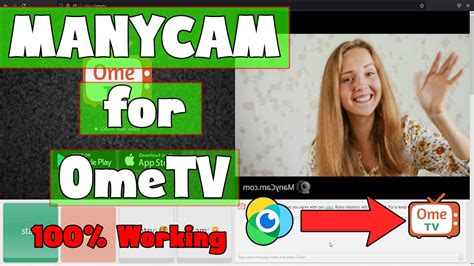 How To Use Manycam In Ometv Manycam Virtual Camera For Ometv