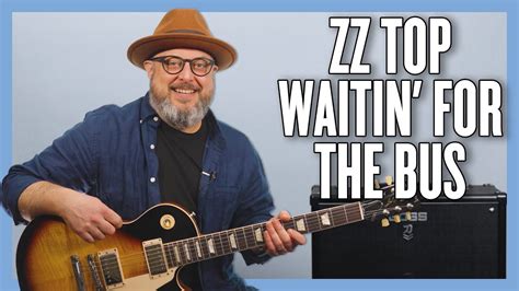 Zz Top Waitin For The Bus Guitar Lesson Tutorial Youtube