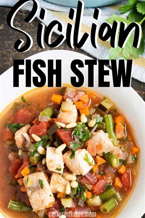 Easy Hearty Sicilian Fish Stew Artofit