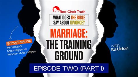 Divorce A Biblical Perspective Ep 2 1 Marriage The Training