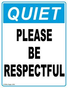 Be Quiet Signs For The Office