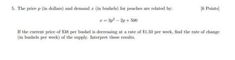 Solved 5 The Price P In Dollars And Demand R In Bushels Chegg