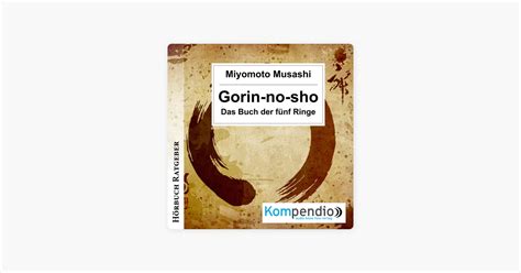 Gorin No Sho Das Buch Der F Nf Ringe Von Miyamoto Musashi In Apple Books