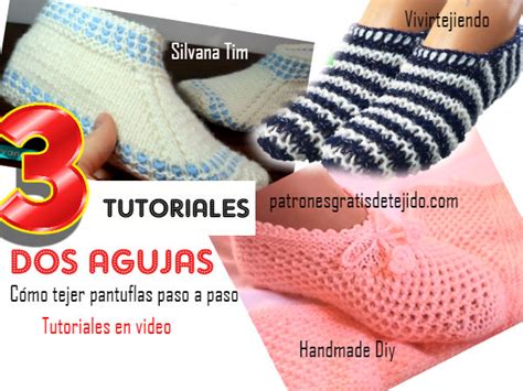 Aprende A Tejer Pantuflas De Mujer 3 Tutoriales Dos Agujas