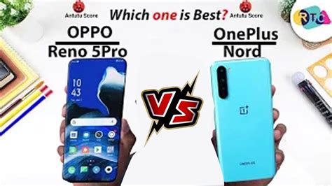 Oppo Reno 5 Pro 5G Vs OnePlus Nord Full Comparison Which One Is