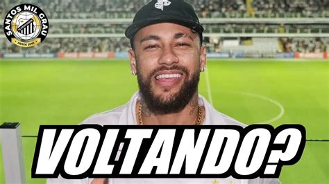 O Neymar Est Voltando Pro Santos Youtube