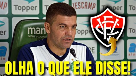 EXCLUSIVO O TÉCNICO DO GUARANI FALOU ISSO SOBRE O VITÓRIA NOTÍCIAS DO