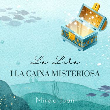 Book Creator La Lila I La Caixa Misteriosa