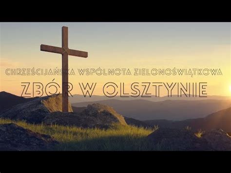 Chwz Zb R W Olsztynie Niedziela Youtube