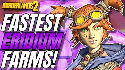 FASTEST Eridium Farms In Borderlands 2 2025 YouTube