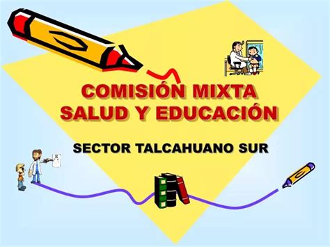 PPT COMISIÓN MIXTA SALUD Y EDUCACIÓN PowerPoint Presentation free