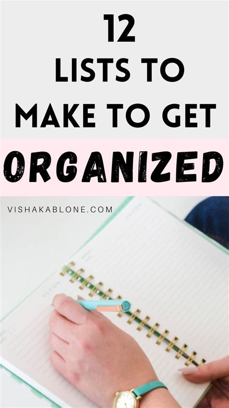 12 Lists To Make To Get Organized Getting Organized Organization