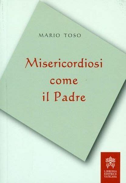 Misericordiosi Come Il Padre Vaticanum