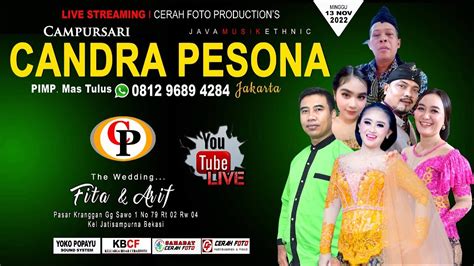 LIVE Campursari CANDRA PESONA 0812 9689 4284 PERNIKAHAN FITA