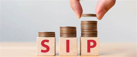 SYSTEMATIC INVESTMENT PLAN WHAT IS SIP AND HOW DOES IT WORK ALL YOU