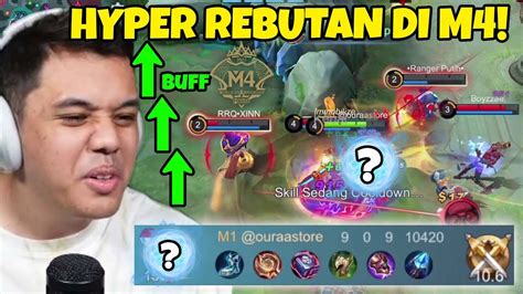 Setelah Di BUFF Ini HERO Jadi HYPER TERKUAT Untuk M4 Ga LOGIS Kuatnya