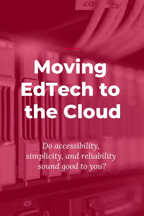 Benefits Advice For Transitioning Edtech To The Cloud Artofit