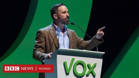 Vox El Partido Pol Tico Que Quiere Hacer Espa A Grande Otra Vez