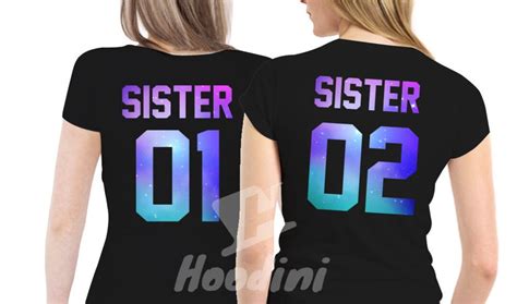 Sister Shirts Sister 01 Sister 02 Shirts Sisters Shirts Sister Squad