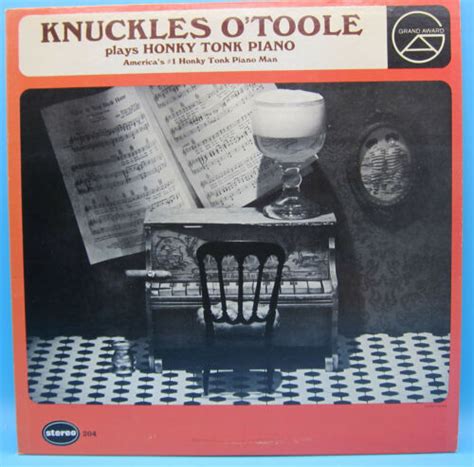 Knuckles O Toole Plays Honky Tonk Piano Grand Award Records 1956 EBay