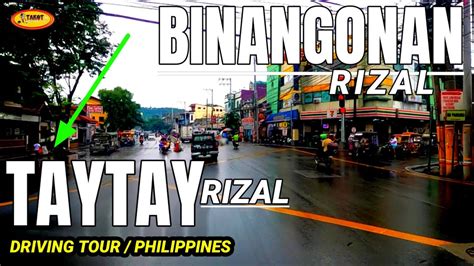 Binangonan Rizal To Taytay Rizal Driving Tour Youtube