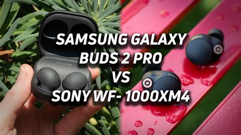 Samsung Galaxy Buds Pro Vs Sony Wf Xm Soundguys